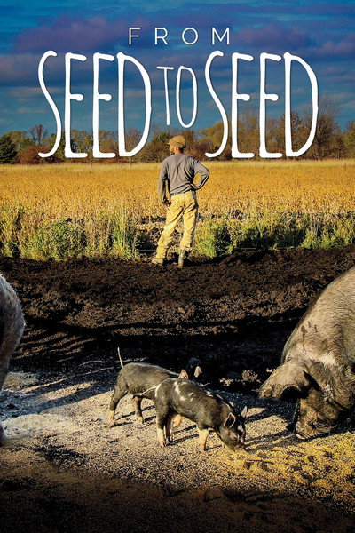 Póster de From Seed to Seed