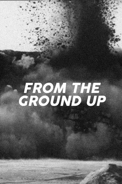 Póster de From the Ground Up