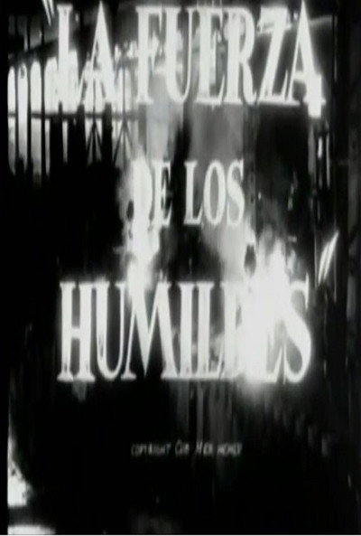 Póster de Fuerza de los humildes