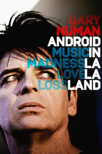 Póster de Gary Numan: Android in La La Land