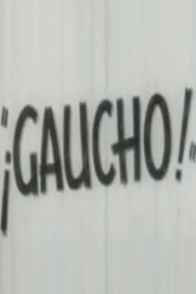 Póster de ¡Gaucho!