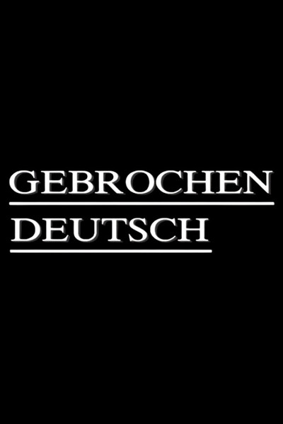 Póster de Gebrochen Deutsch