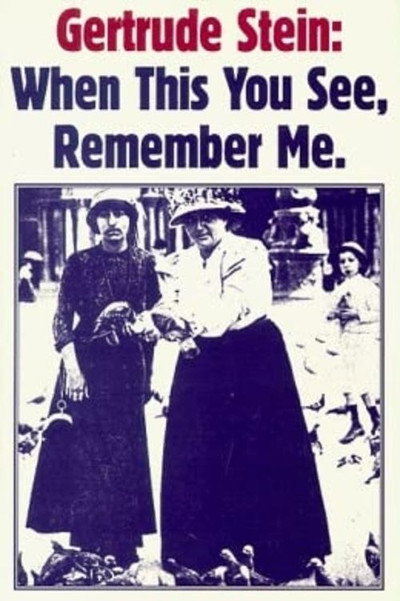 Póster de Gertrude Stein: When This You See, Remember Me