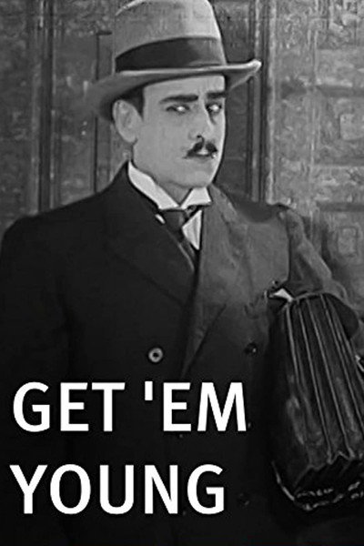 Póster de Get 'Em Young
