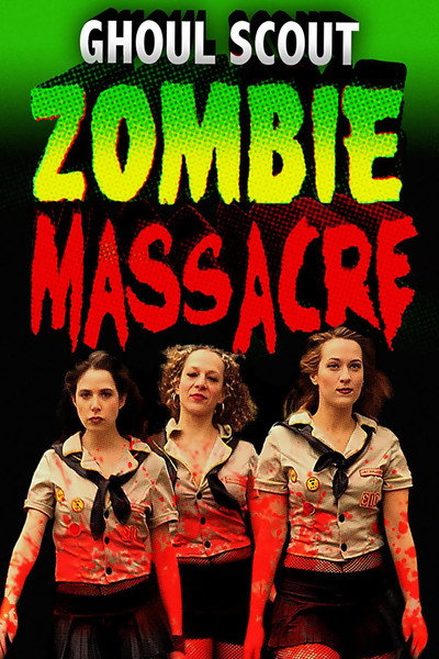 Póster de Ghoul Scout Zombie Massacre
