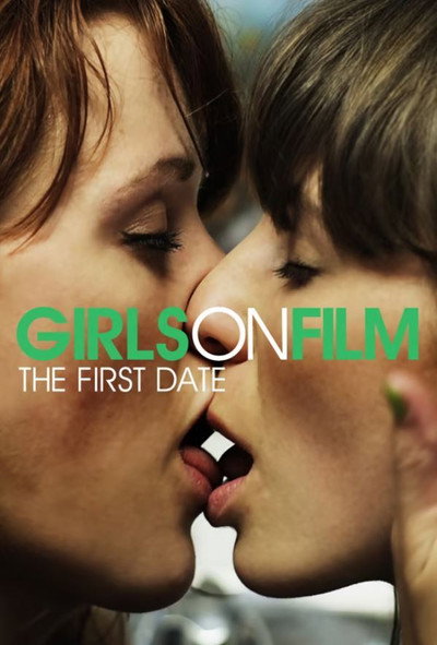 Póster de Girls on Film: The First Date