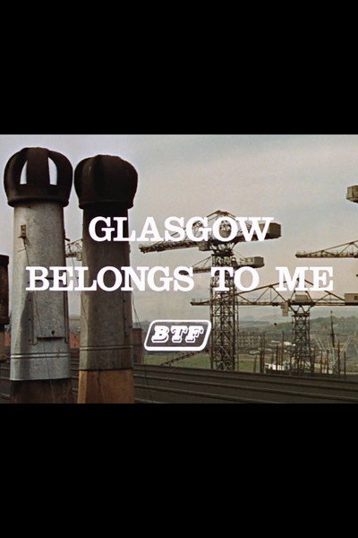 Póster de Glasgow Belongs to Me