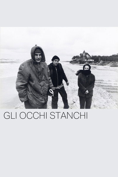Póster de Gli occhi stanchi