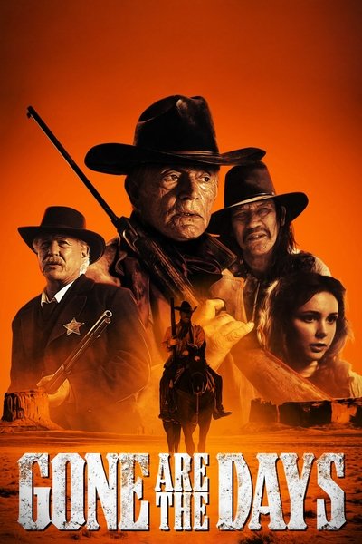 Póster de Gone Are the Days