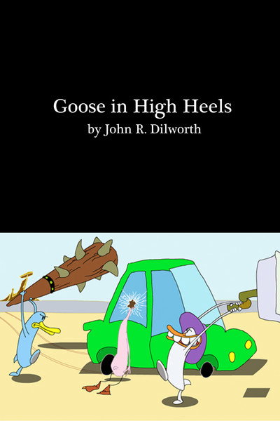 Póster de Goose in High Heels