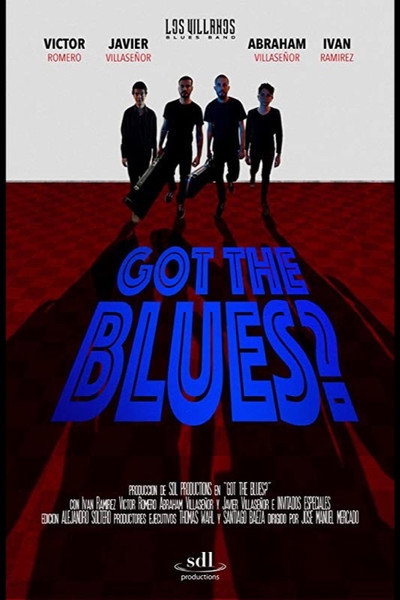 Póster de Got the Blues?