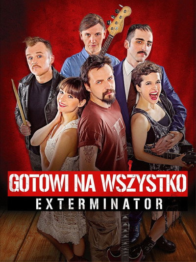 Póster de Gotowi na wszystko. Exterminator