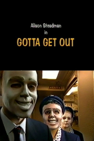 Póster de Gotta Get Out