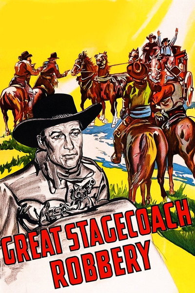 Póster de Great Stagecoach Robbery
