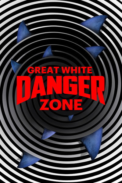 Póster de Great White Danger Zone