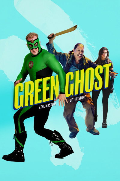 Póster de Green Ghost and the Masters of the Stone