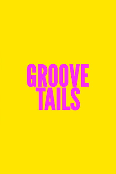Póster de Groove Tails