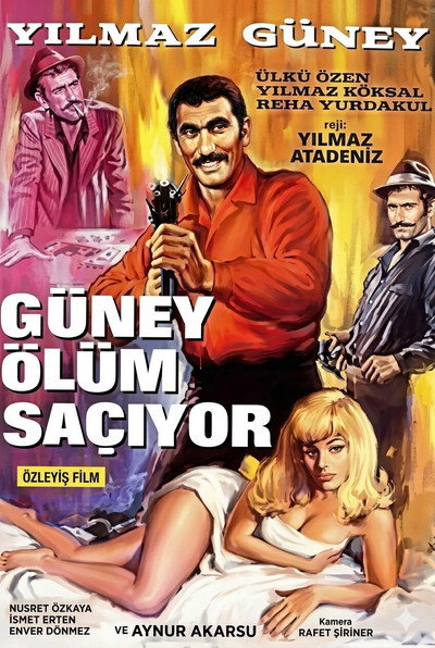 Póster de Güney Ölüm Saçiyor