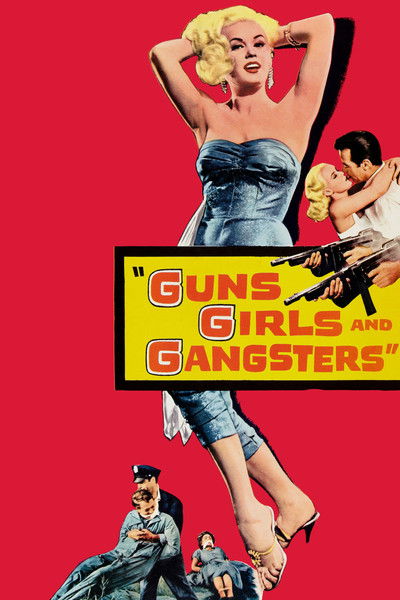 Póster de Guns, Girls, and Gangsters