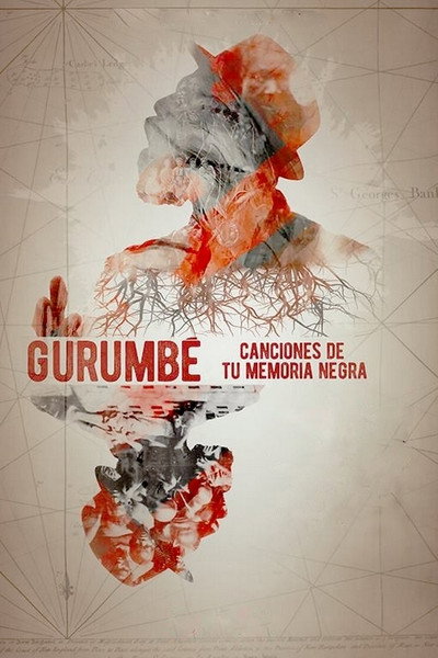Póster de Gurumbé. Canciones de tu memoria negra