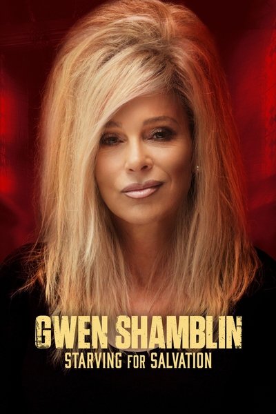 Póster de Gwen Shamblin: Starving for Salvation