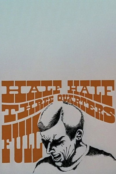 Póster de Half-Half-Three-quarters-Full