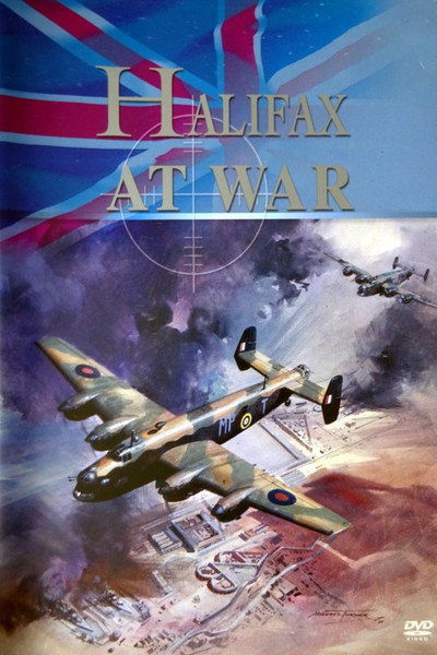 Póster de Halifax at War: The Story of a Bomber
