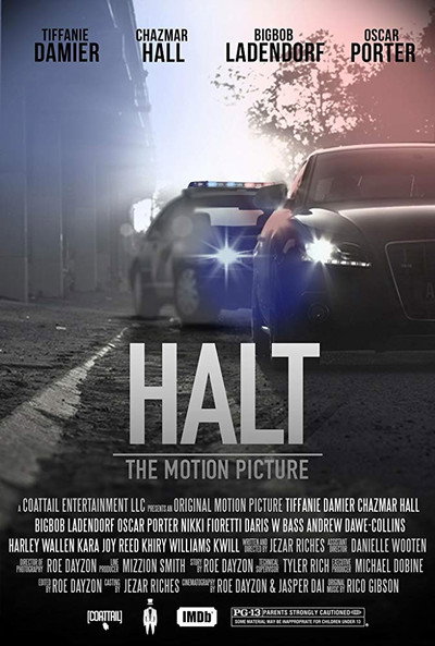 Póster de Halt: The Motion Picture