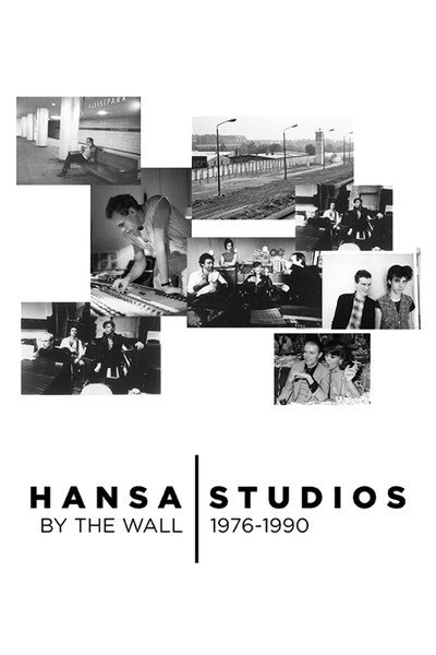 Póster de Hansa Studios: By the Wall 1976-90