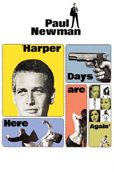 Póster de Harper Days Are Here Again