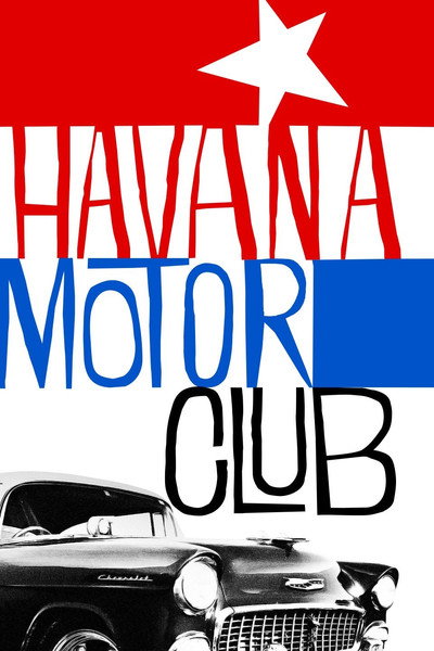 Póster de Havana Motor Club