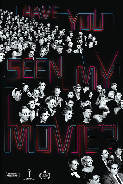 Póster de Have You Seen My Movie?