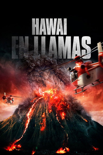 Póster de Hawai en llamas