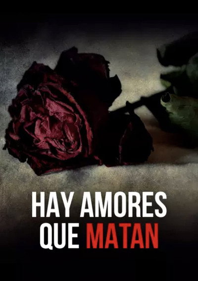 Póster de Hay amores que matan
