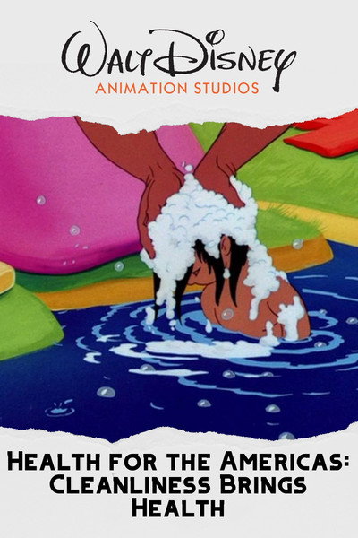 Póster de Health for the Americas: Cleanliness Brings Health