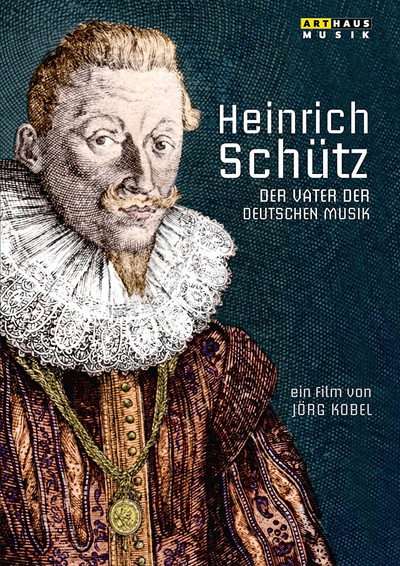 Póster de Heinrich Schütz: Der Vater der deutschen Musik