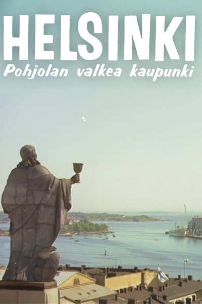 Póster de Helsinki - the White City of the North