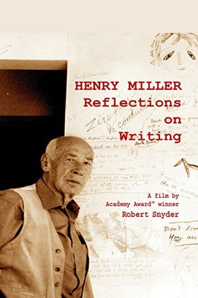 Póster de Henry Miller: Reflections on Writing