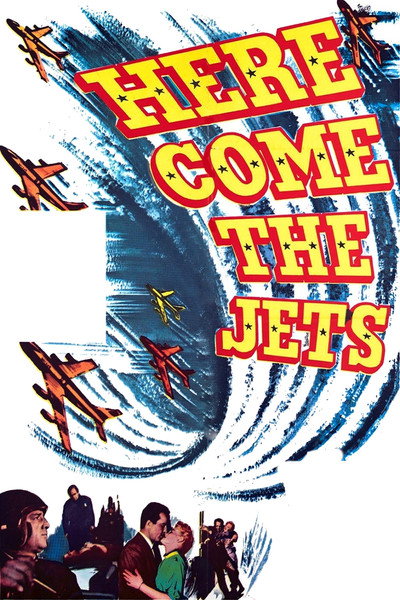 Póster de Here Come the Jets