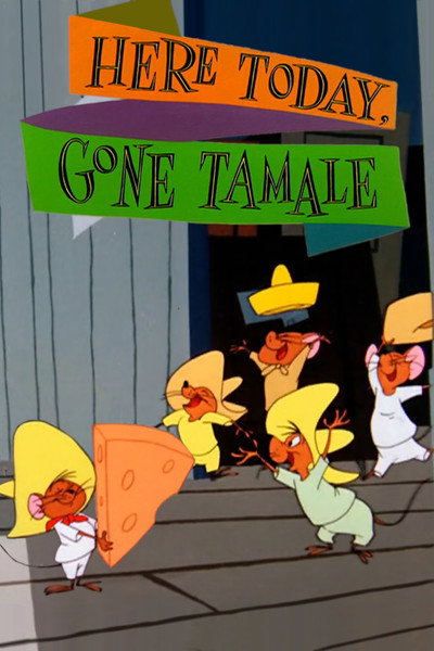 Póster de Here Today, Gone Tamale