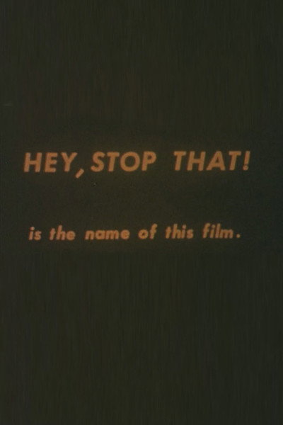 Póster de Hey, Stop That!
