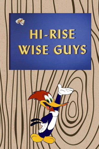 Póster de Hi-Rise Wise Guys
