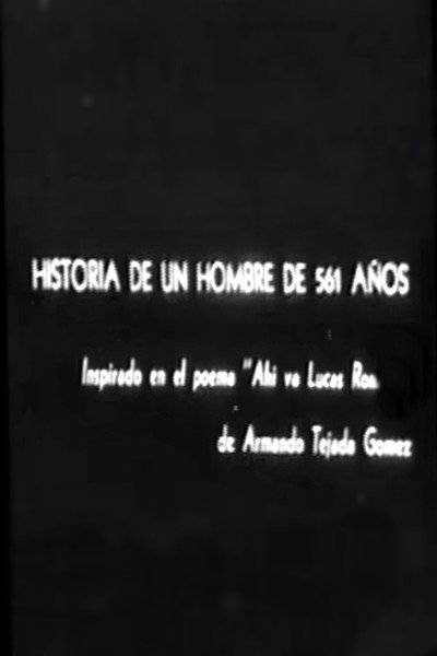 Póster de Historia de un hombre de 561 años