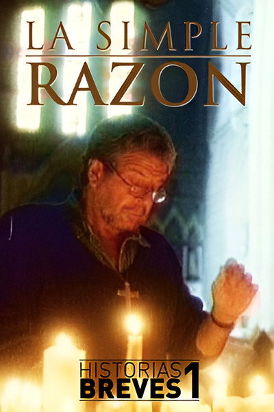 Póster de Historias Breves I: La simple razón