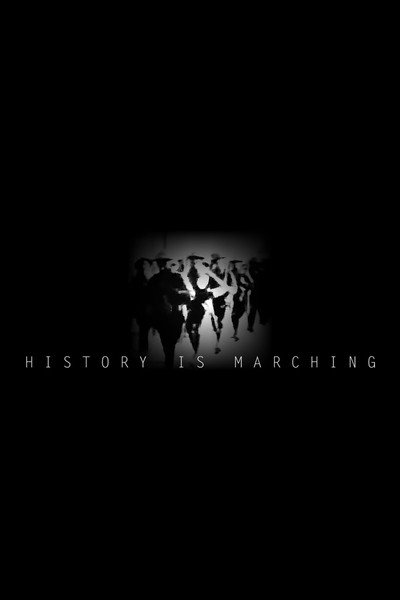 Póster de History is Marching