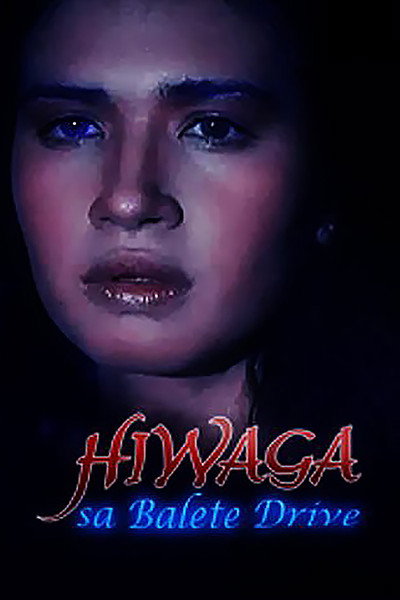 Póster de Hiwaga sa Balete Drive