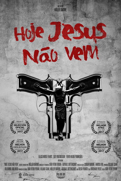Póster de Hoje Jesus Não Vem