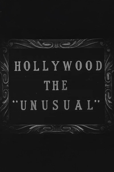 Póster de Hollywood the Unusual