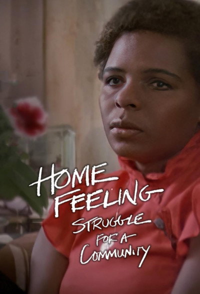 Póster de Home Feeling: Struggle for a Community