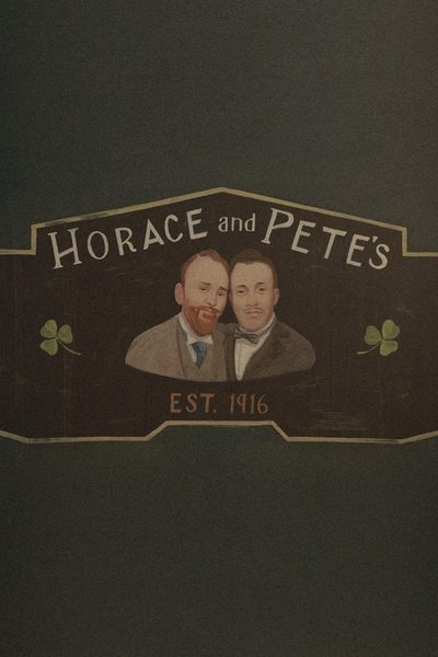 Póster de Horace and Pete